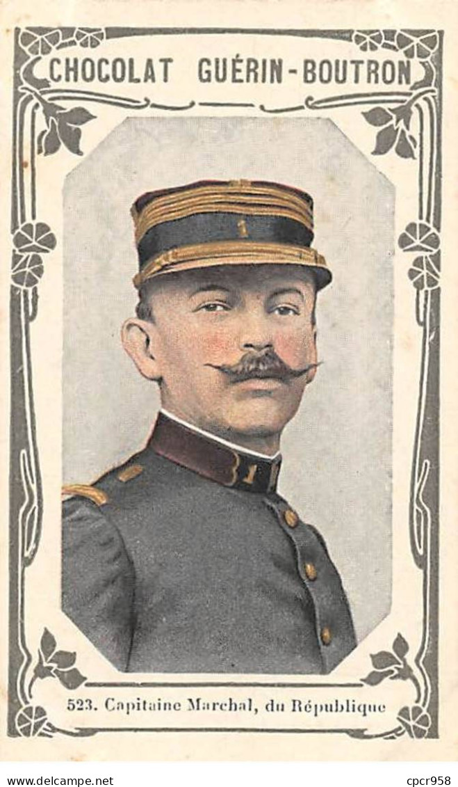 Chromos -COR11352 - Chocolat Guérin-Boutron -Capitaine Marchal Du République  - 10x6cm Env. - Guérin-Boutron