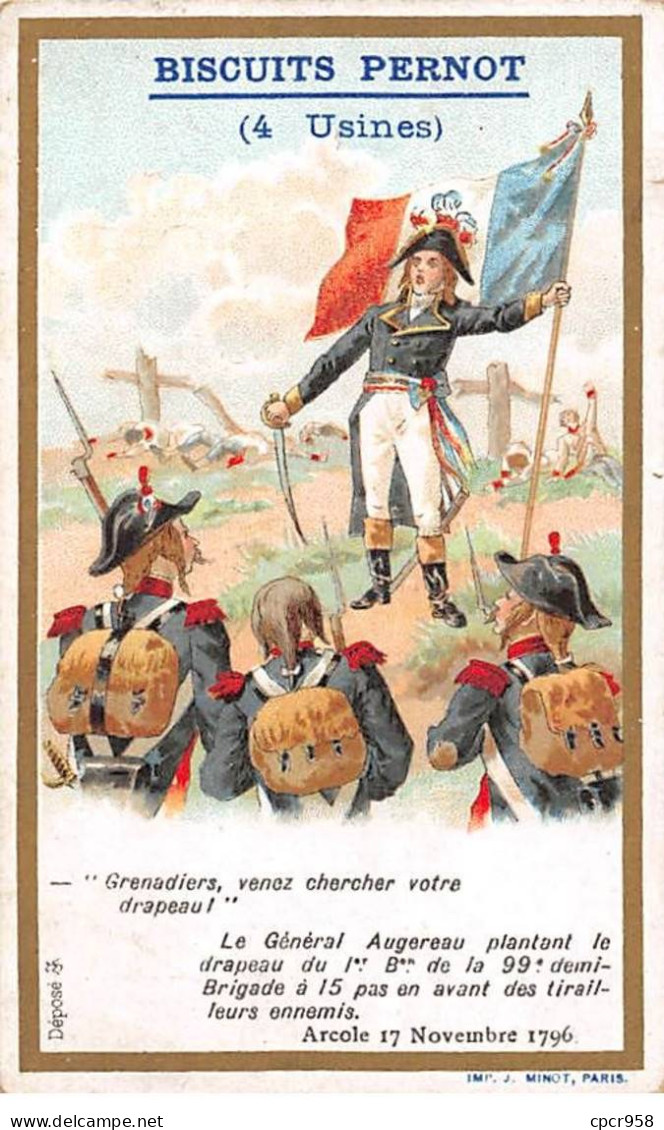 Chromos -COR11290 - Biscuits Pernot- Général Aguereau- Drapeau - Soldats -  10x6cm Env. - Pernot
