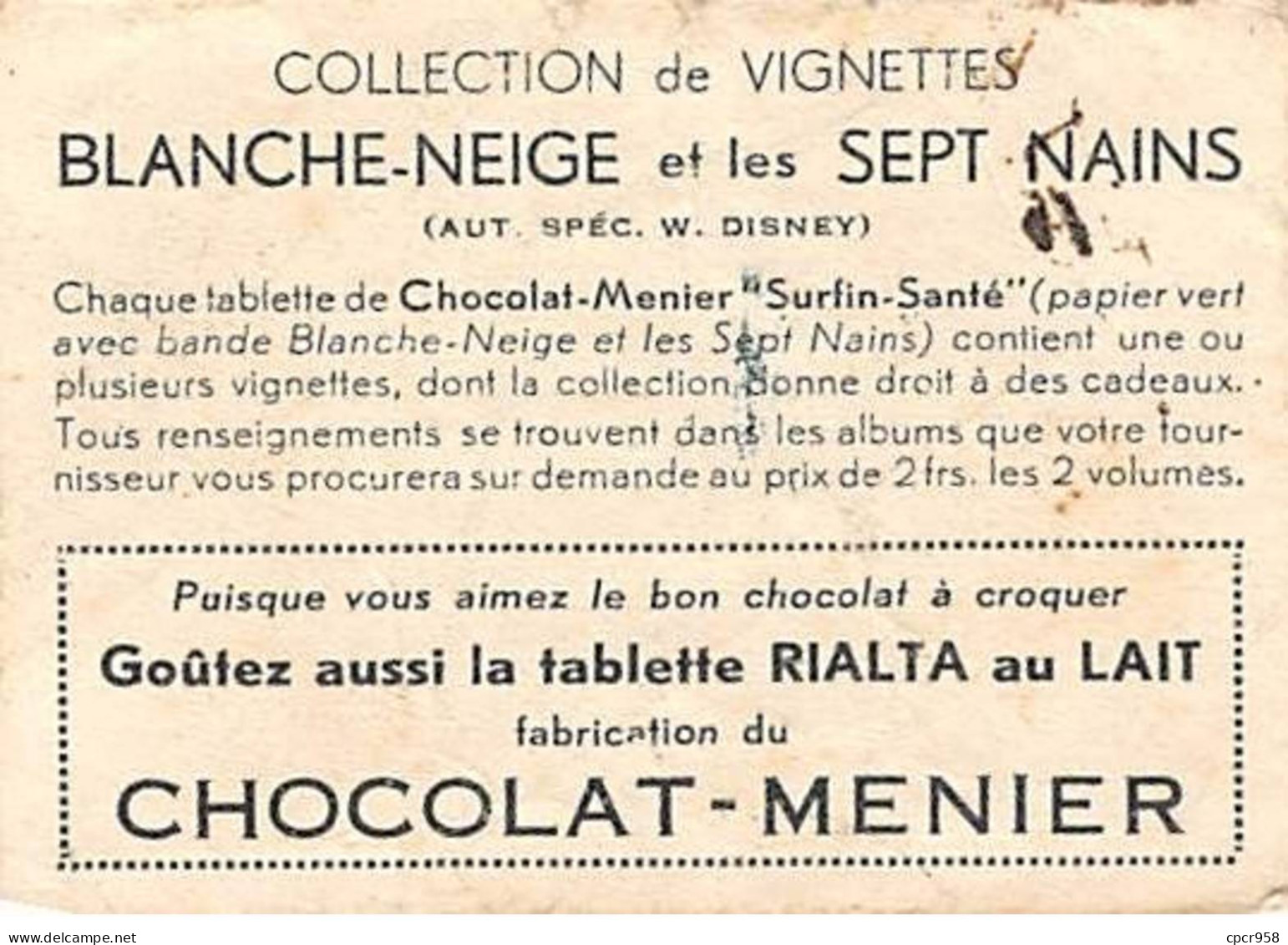 Chromos -COR11284- Chocolat Menier - Blanche-Neige Et Les Sept Nains- Corbeau - Sorcière - Pluie -  7x5cm Env. - Menier
