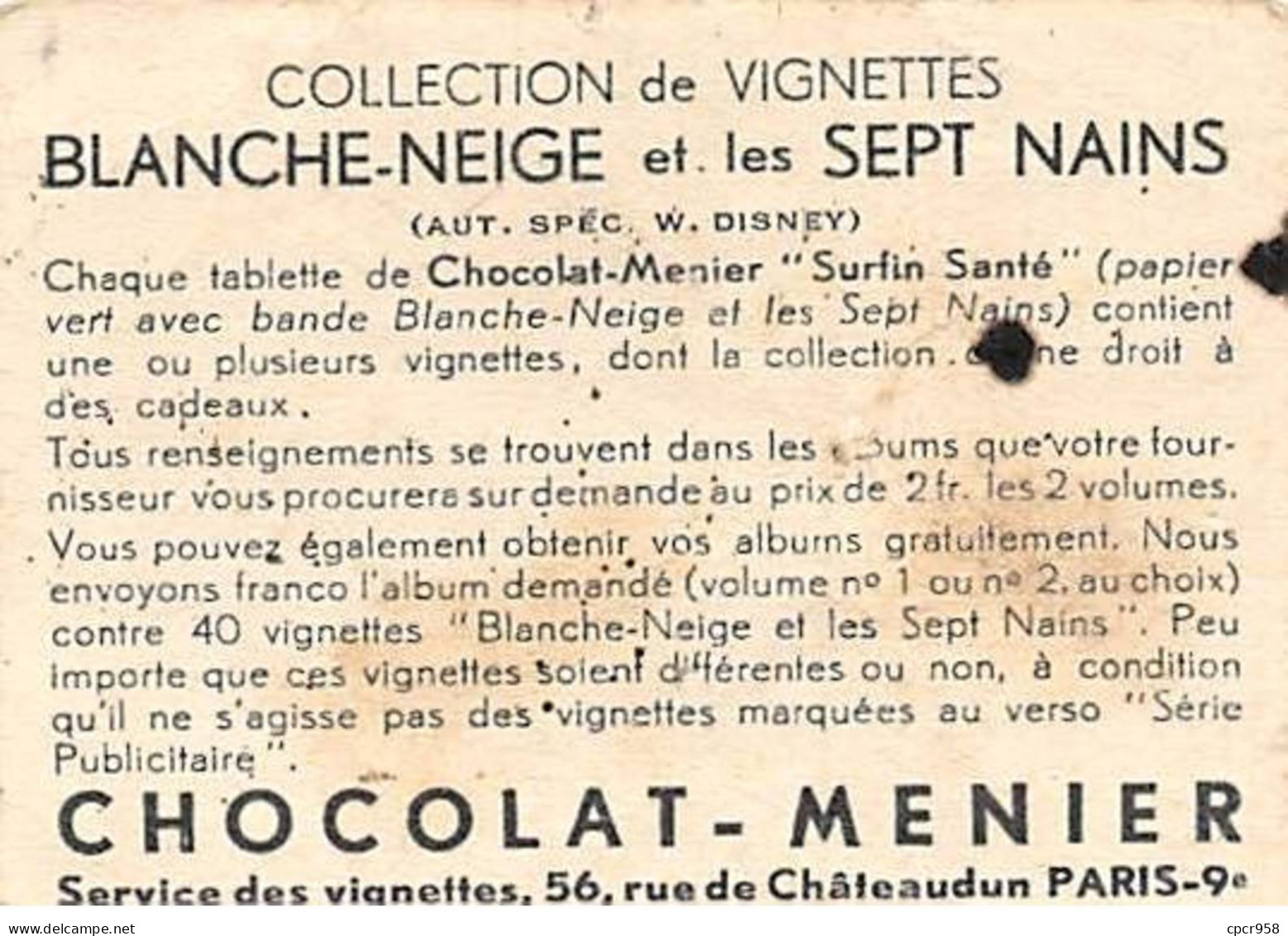 Chromos -COR11283- Chocolat Menier - Blanche-Neige Et Les Sept Nains- Forêt- Sorcière - En L'état-  7x5cm Env. - Menier