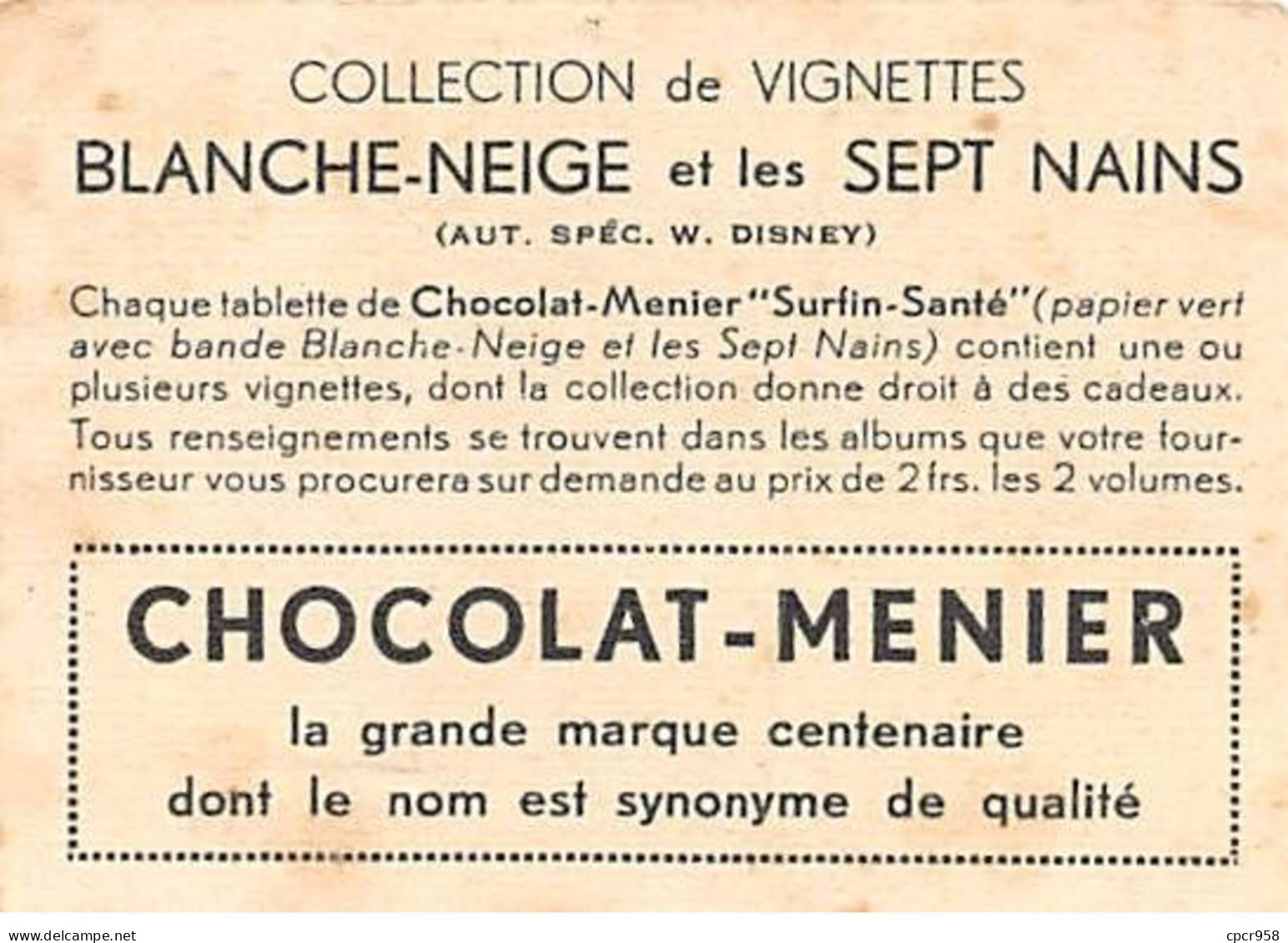 Chromos -COR11282- Chocolat Menier - Blanche-Neige Et Les Sept Nains- Arbre -  7x5cm Env. - Menier