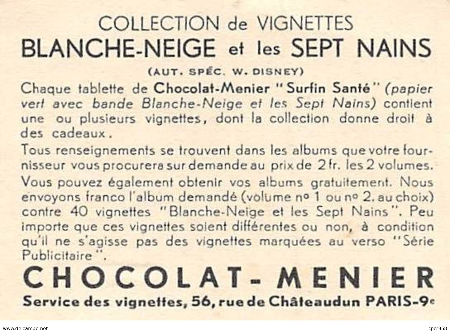 Chromos -COR11279- Chocolat Menier - Blanche-Neige Et Les Sept Nains- Nains- Animaux - Forêt - 7x5cm Env. - Menier