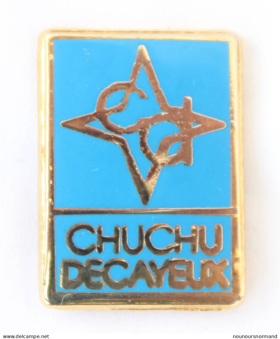 Pin's  Woincourt (80) - CHUCHU DECAYEUX - Le Logo - Zamac - Duret - N230 - Città