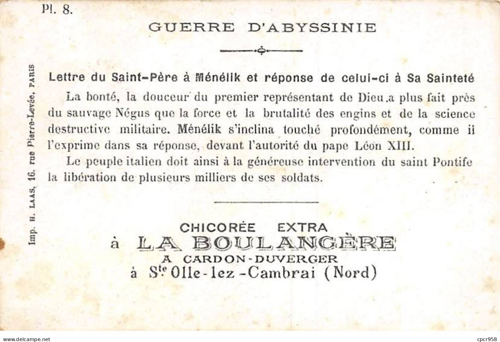 Chromos - COR10201 - Chicorée à La Boulangère - Guerre D'Abyssinie - Lettre Du Saint Père à Ménélik..-   7x10 Cm Environ - Tè & Caffè