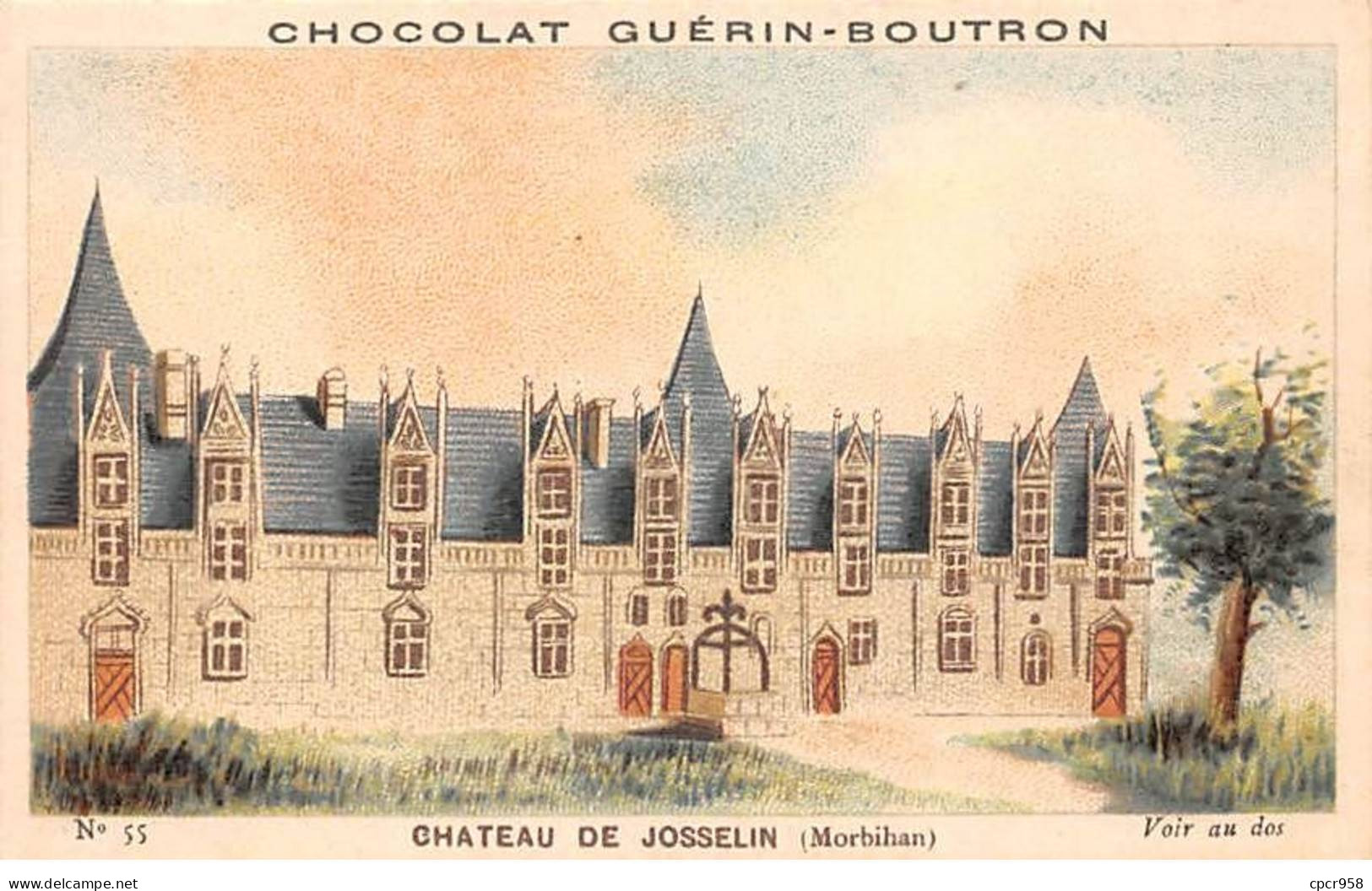 Chromos -COR12075 - Chocolat Guérin-Boutron - Château De Josselin - Morbihan - 6x11cm Env. - Guerin Boutron