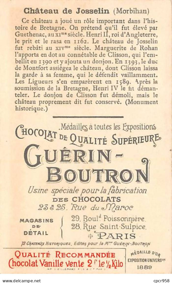 Chromos -COR12075 - Chocolat Guérin-Boutron - Château De Josselin - Morbihan - 6x11cm Env. - Guerin Boutron