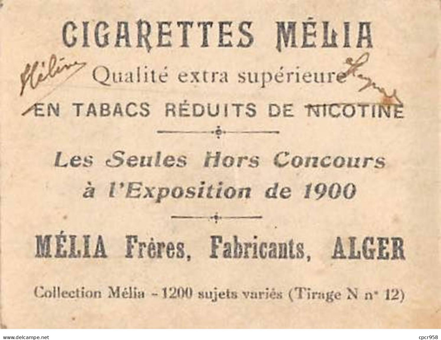 Chromos - COR10007 - Cigarettes Melia - Tabac - Alger - 29 Au Jus - 6x5 Cm Environ - Melia