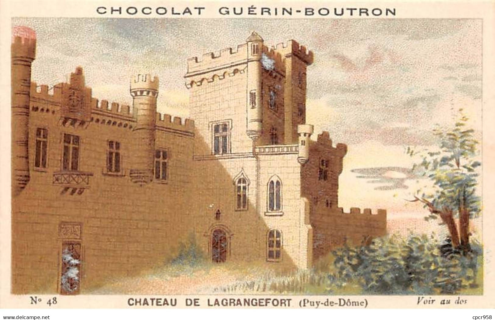 Chromos -COR12066 - Chocolat Guérin-Boutron - Château De Lagrangefort - Puy-de-Dôme - 6x11cm Env. - Guerin Boutron