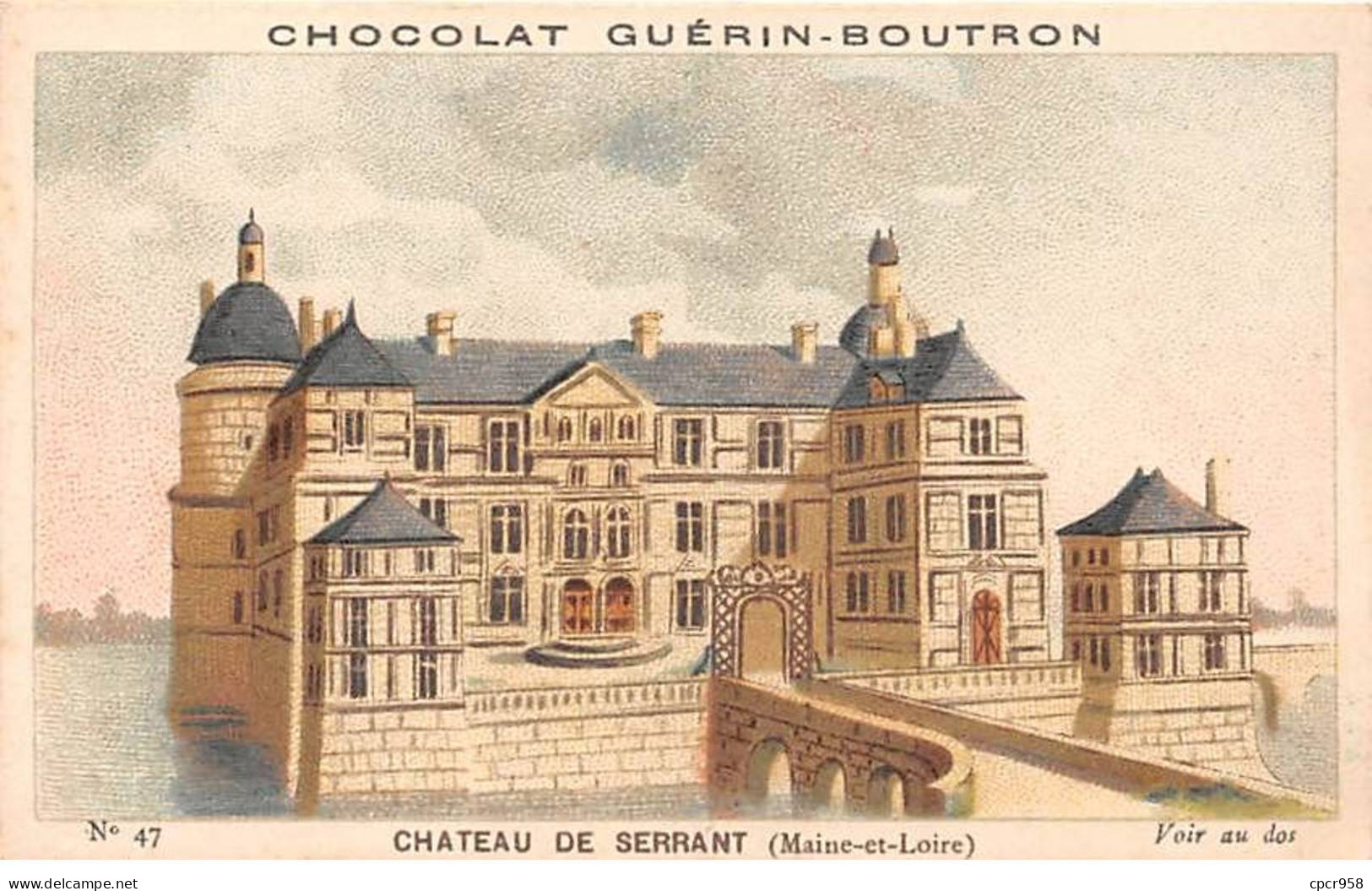 Chromos -COR12065 - Chocolat Guérin-Boutron - Château De Serrant - Maine-et-Loire - 6x11cm Env. - Guerin Boutron