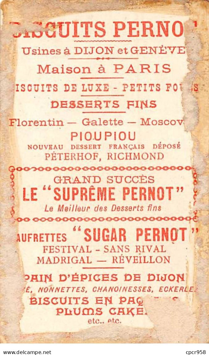 Chromos - COR10132 - Biscuits Pernot Dijon - L'écriture Sur Le Front- En L'état -   6x10 Cm Environ - Pernot