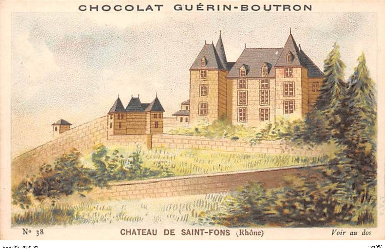 Chromos -COR12056 - Chocolat Guérin-Boutron - Château De Saint-Fons - Rhône - 6x11cm Env. - Guérin-Boutron