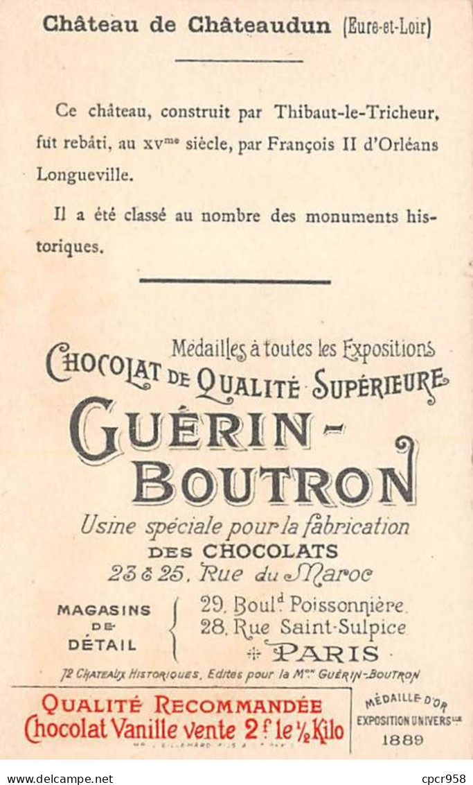 Chromos -COR12054 - Chocolat Guérin-Boutron - Château De Châteaudun - Eure-et-Loir - 6x11cm Env. - Guerin Boutron