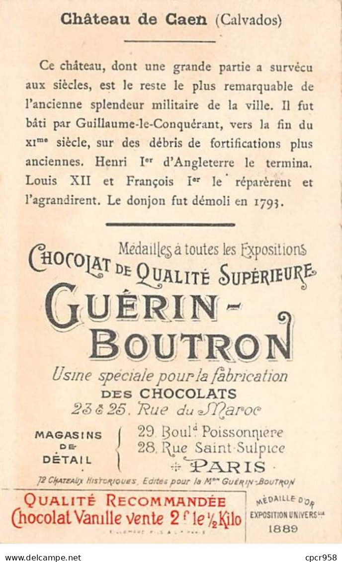 Chromos -COR12042 - Chocolat Guérin-Boutron - Château De Caen - Calvados - 6x11cm Env. - Guerin Boutron