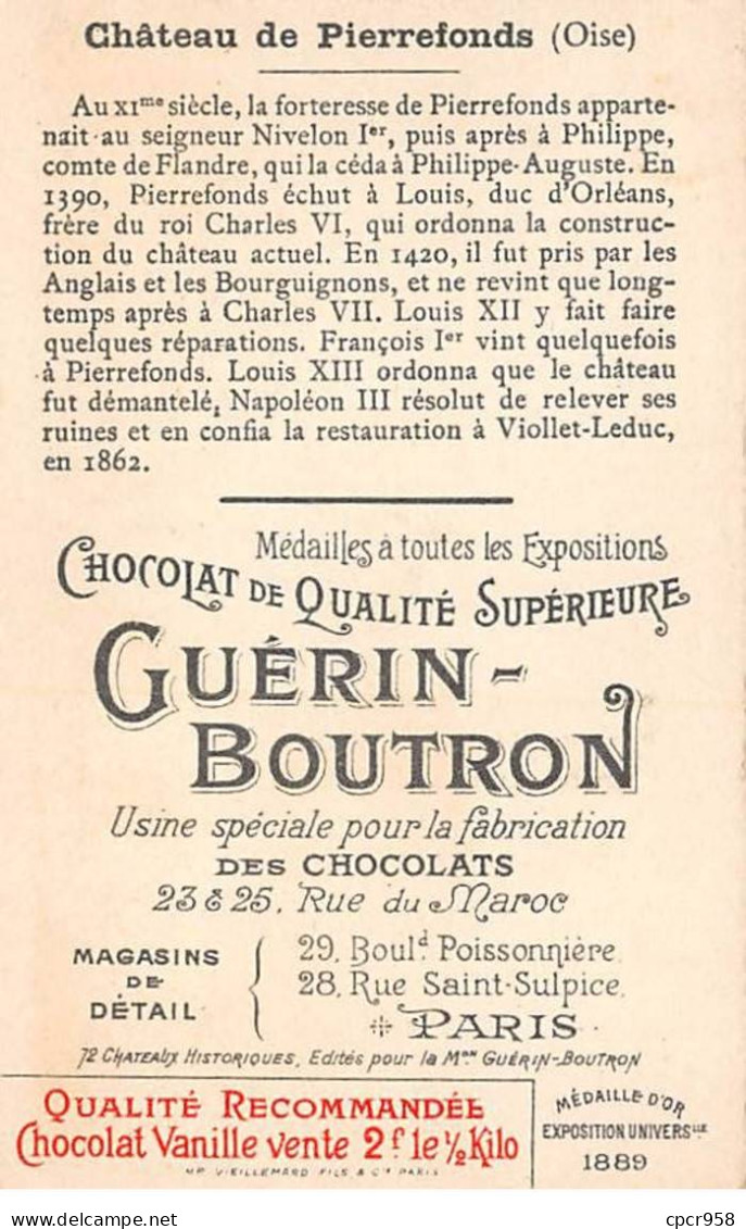 Chromos -COR12040 - Chocolat Guérin-Boutron - Château De Pierrefonds - Oise - 6x11cm Env. - Guerin Boutron