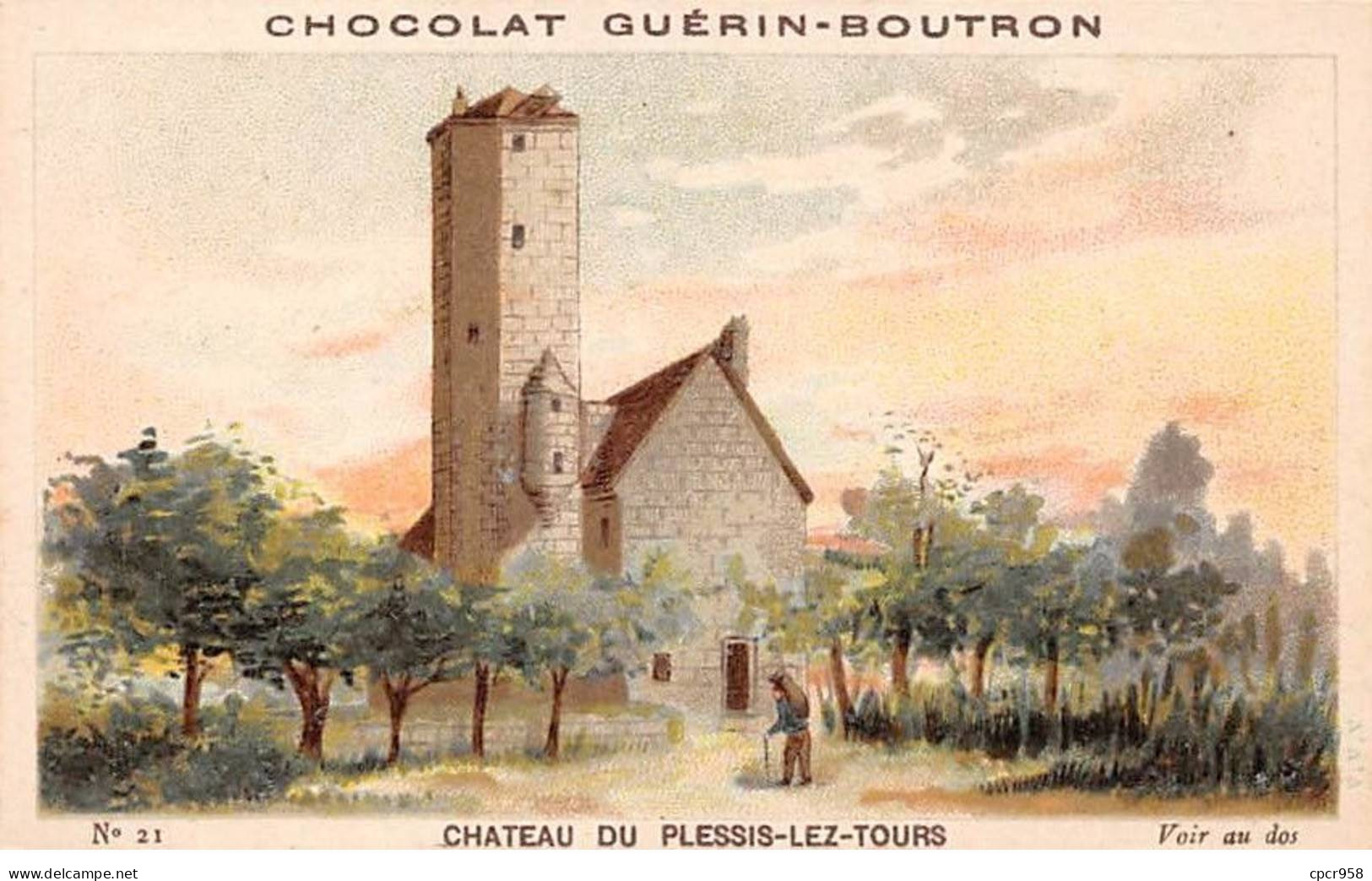 Chromos -COR12039 - Chocolat Guérin-Boutron - Château Du Plessis-lez-Tours - 6x11cm Env. - Guerin Boutron