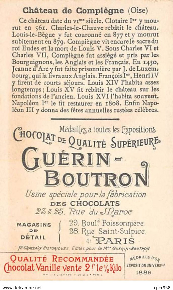 Chromos -COR12041 - Chocolat Guérin-Boutron - Château De Compiègne - Oise - 6x11cm Env. - Guerin Boutron