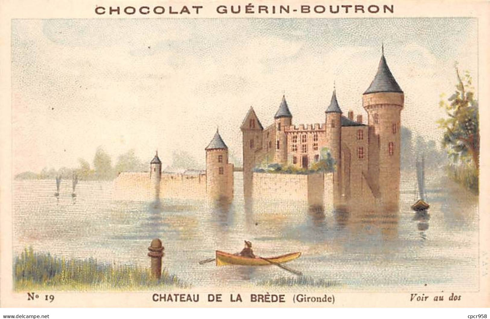 Chromos -COR12037 - Chocolat Guérin-Boutron - Château De La Brède - Gironde - 6x11cm Env. - Guerin Boutron