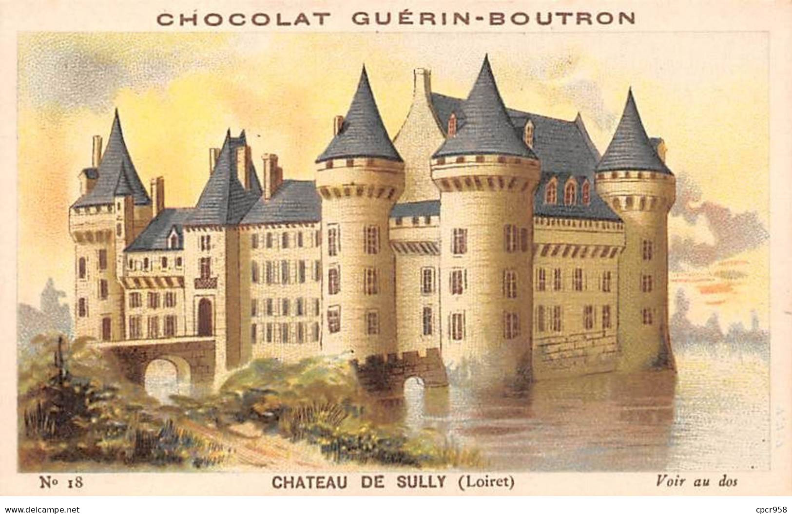 Chromos -COR12036 - Chocolat Guérin-Boutron - Château De Sully - Loiret - 6x11cm Env. - Guerin Boutron