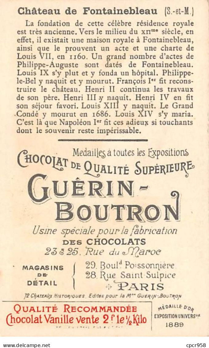 Chromos -COR12031 - Chocolat Guérin-Boutron - Château De Fontainebleau - Seine-et-Marne - 6x11cm Env. - Guerin Boutron