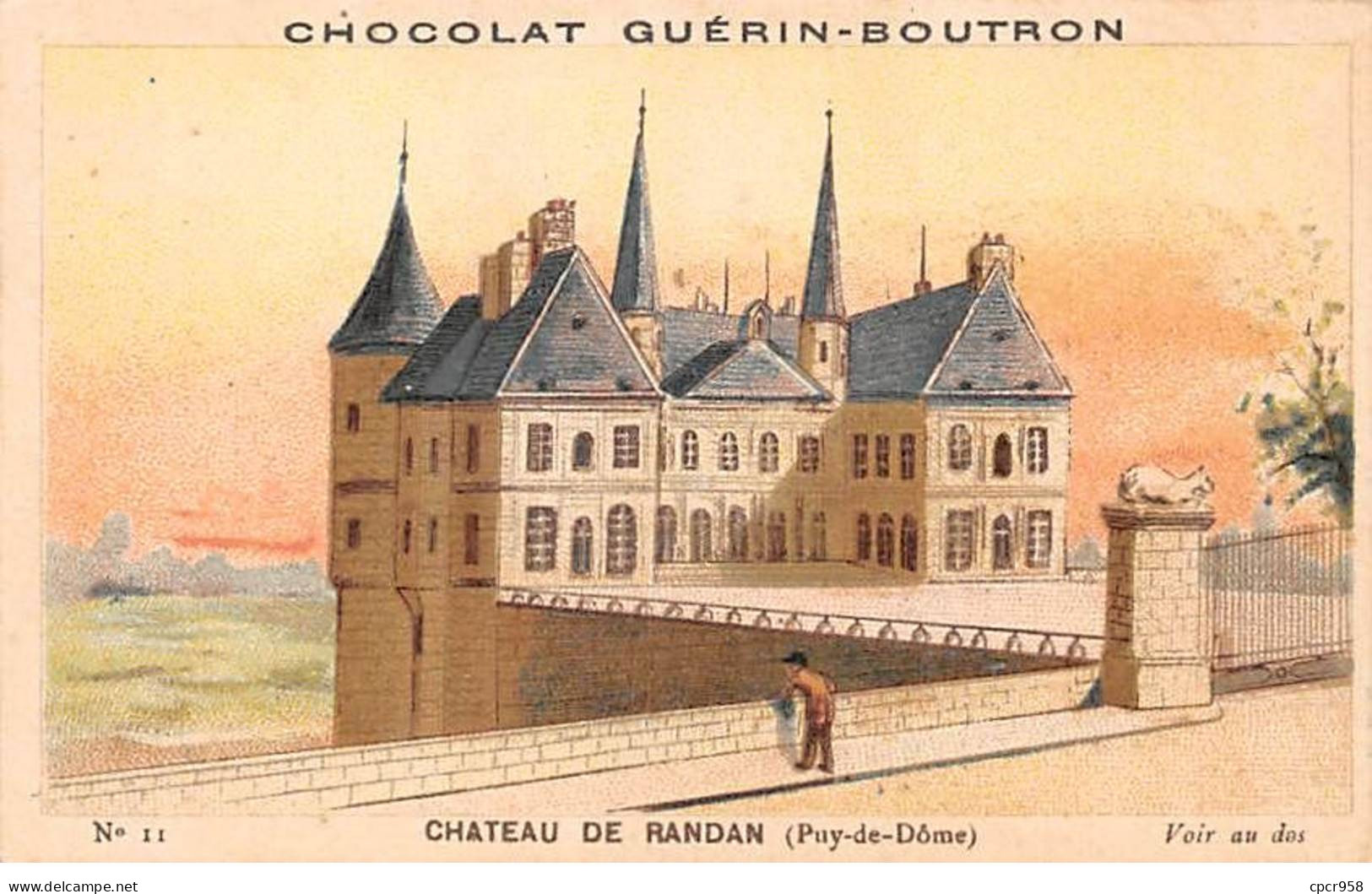 Chromos -COR12029 - Chocolat Guérin-Boutron - Château De Randan - Puy-de-Dôme - 6x11cm Env. - Guerin Boutron
