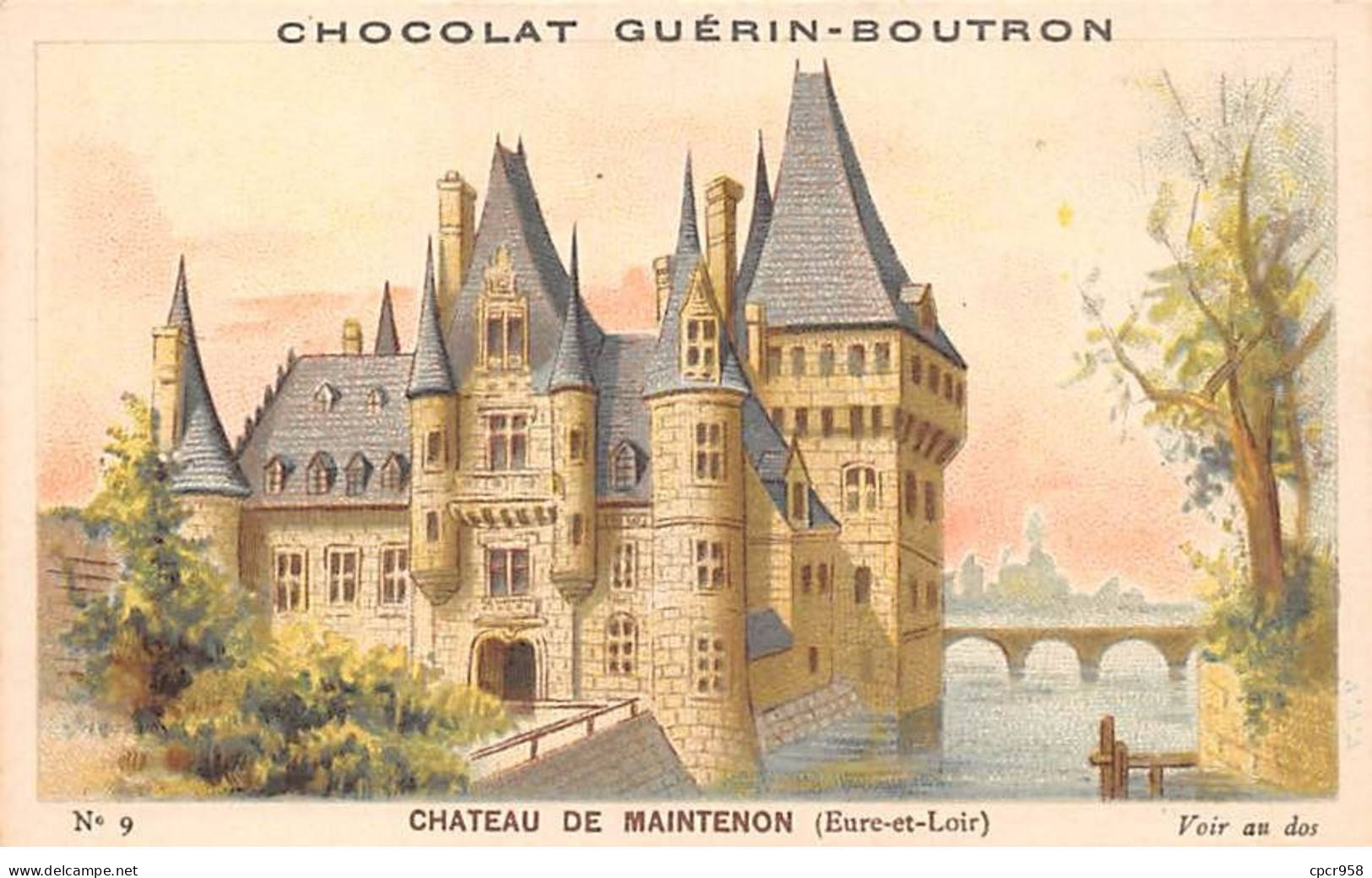 Chromos -COR12027 - Chocolat Guérin-Boutron - Château De Maintenon - Eure-et-Loir - 6x11cm Env. - Guerin Boutron