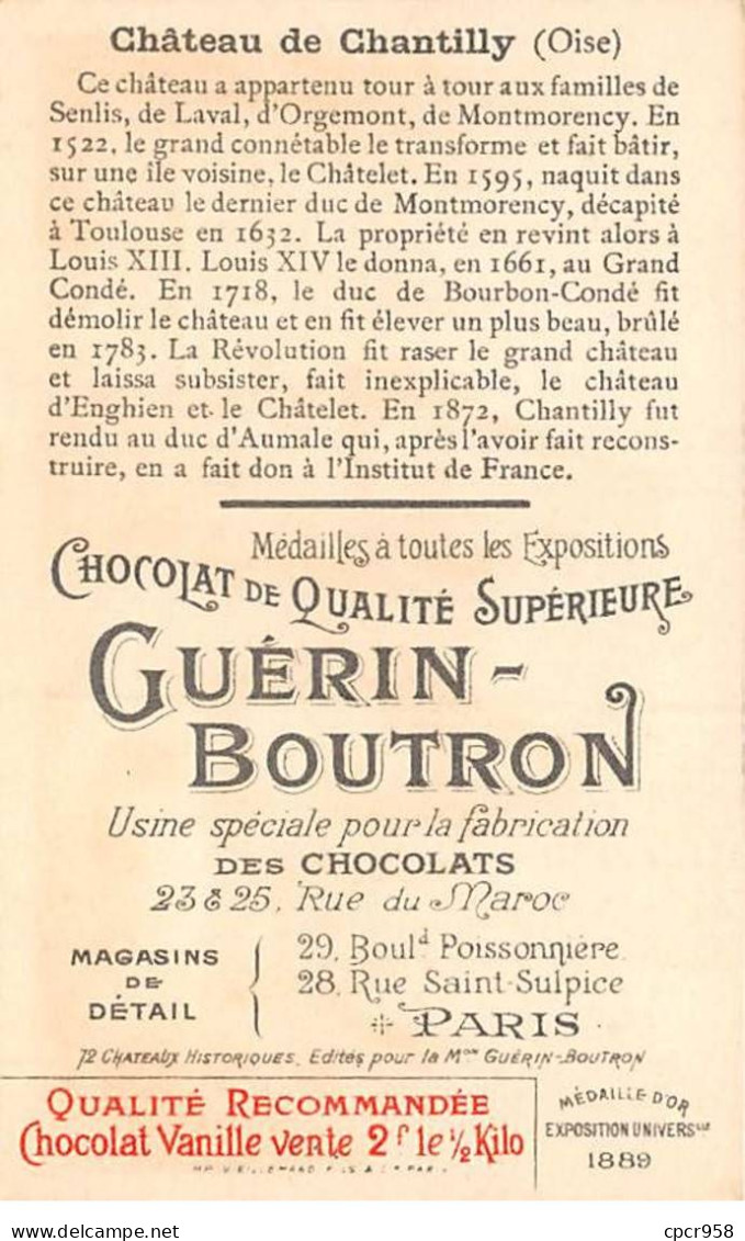 Chromos -COR12026 - Chocolat Guérin-Boutron - Château De Chantilly - Oise - 6x11cm Env. - Guérin-Boutron