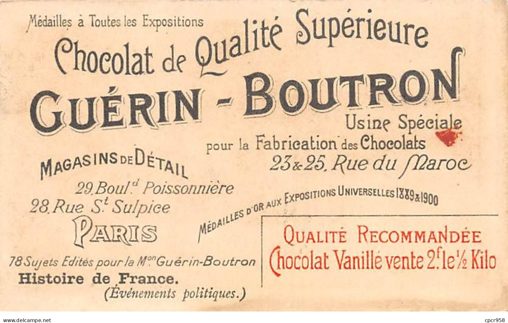 Chromos -COR11829 - Chocolat Guérin-Boutron - Napoléon Ier - Abdication - Fontainebleau - Soldats -  6x10cm Env. - Guerin Boutron