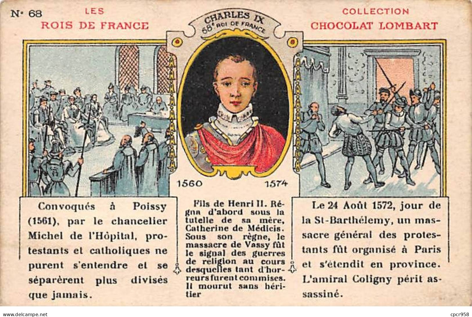 Chromos -COR12020 - Chocolat Lombart - Les Rois De France - Charles IX - Hommes  - 7x10cm Env. - Lombart