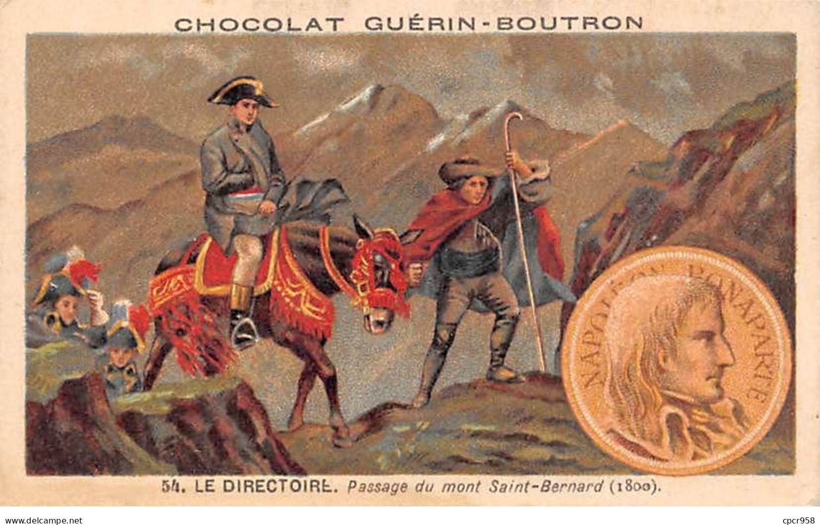 Chromos -COR11825 - Chocolat Guérin-Boutron - Le Directoire - Mont Saint-Bernard - Hommes - Ane  -  6x10cm Env. - Guérin-Boutron