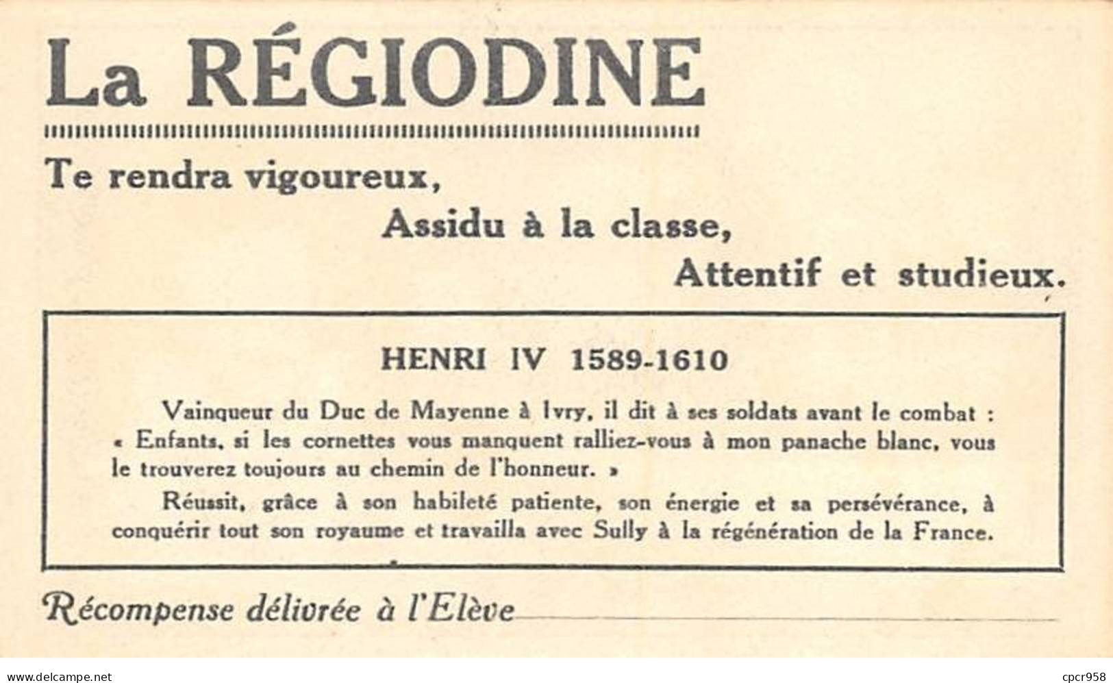 Chromos -COR11967 - La Régiodine -  Henri IV - Hommes -Chevaux -  6x10cm Env. - Sonstige & Ohne Zuordnung