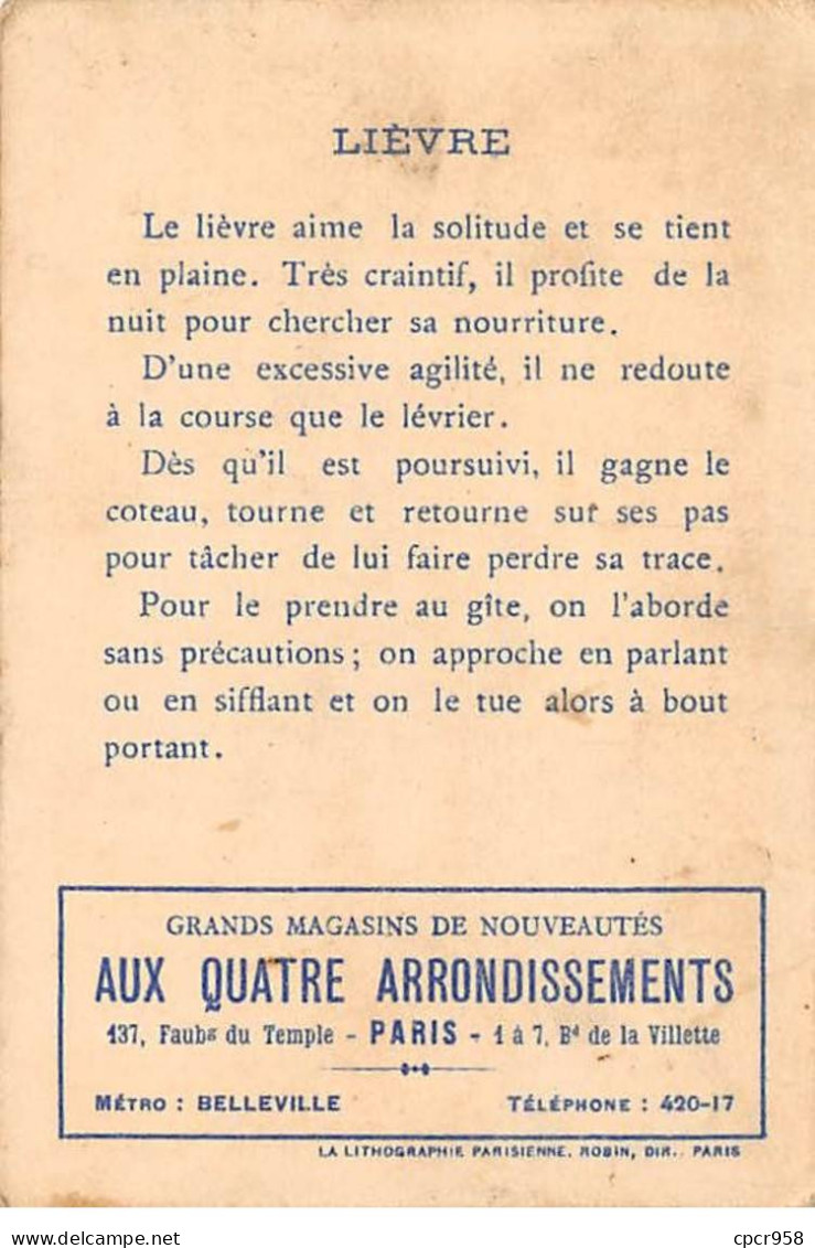 Chromos -COR11742 - Magasins Aux Quatre Arrondissements - Les Grandes Chasses - Lièvres -  7x10cm Env. - Autres & Non Classés