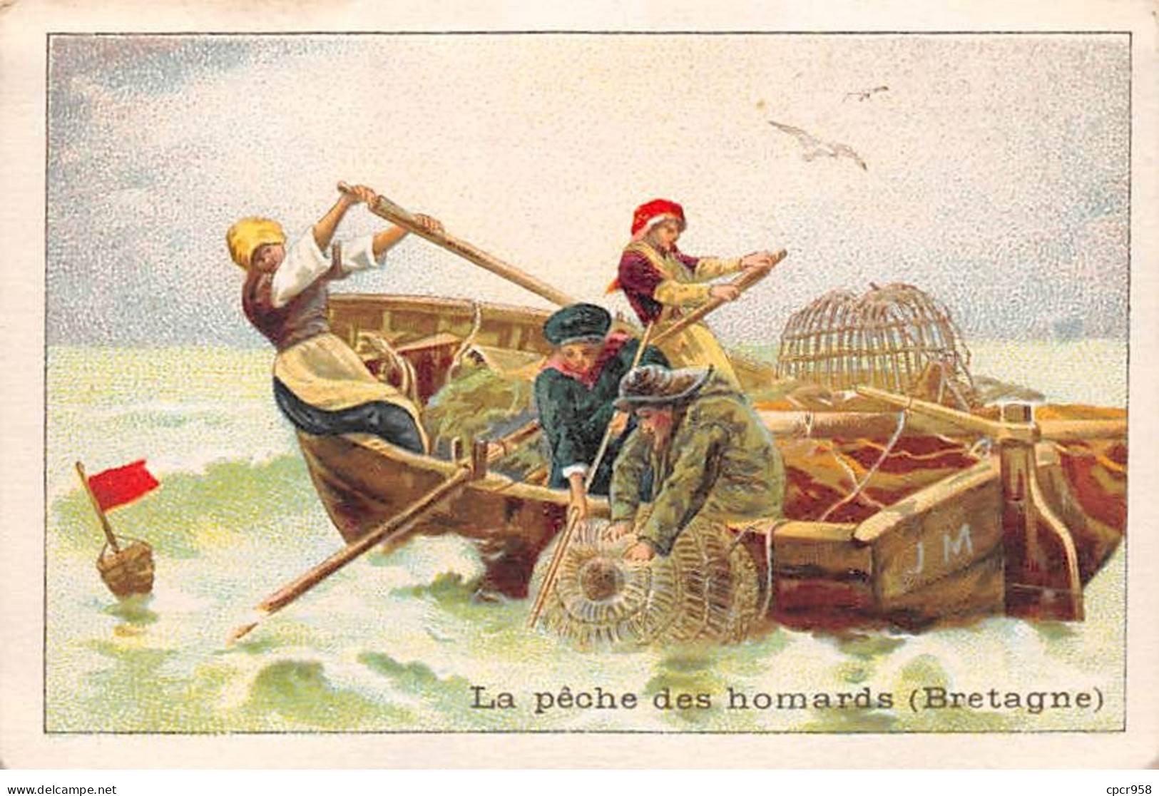 Chromos -COR11726 - La Pêche Des Homards - Bateau - Bretagne -  7x10cm Env. - Autres & Non Classés