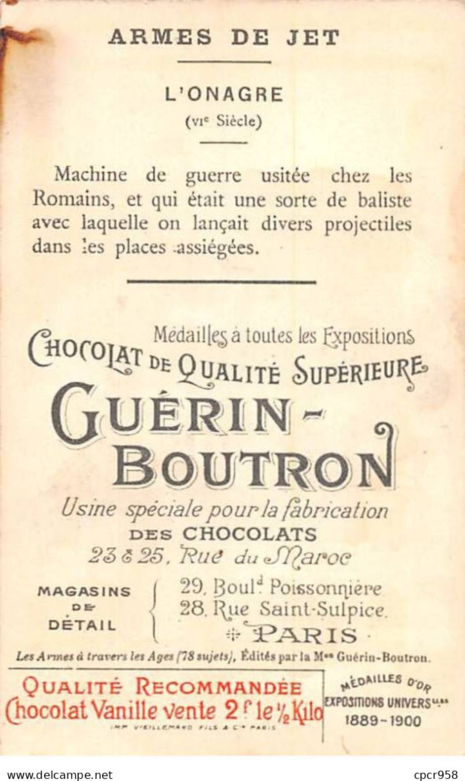 Chromos -COR11910 - Chocolat Guérin-Boutron - Armes De Jet - Onagre - Château  -  6x10cm Env. - Guérin-Boutron