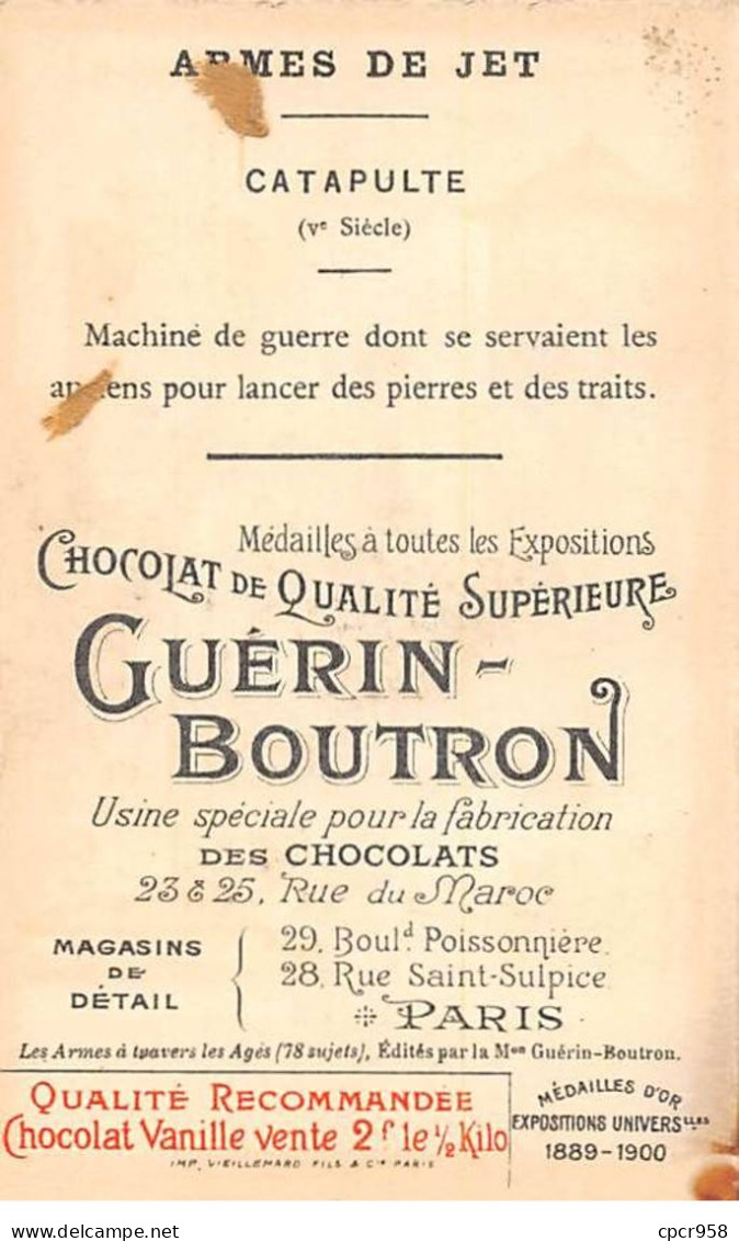 Chromos -COR11909 - Chocolat Guérin-Boutron - Armes De Jet - Catapulte - Château  -  6x10cm Env. - Guérin-Boutron