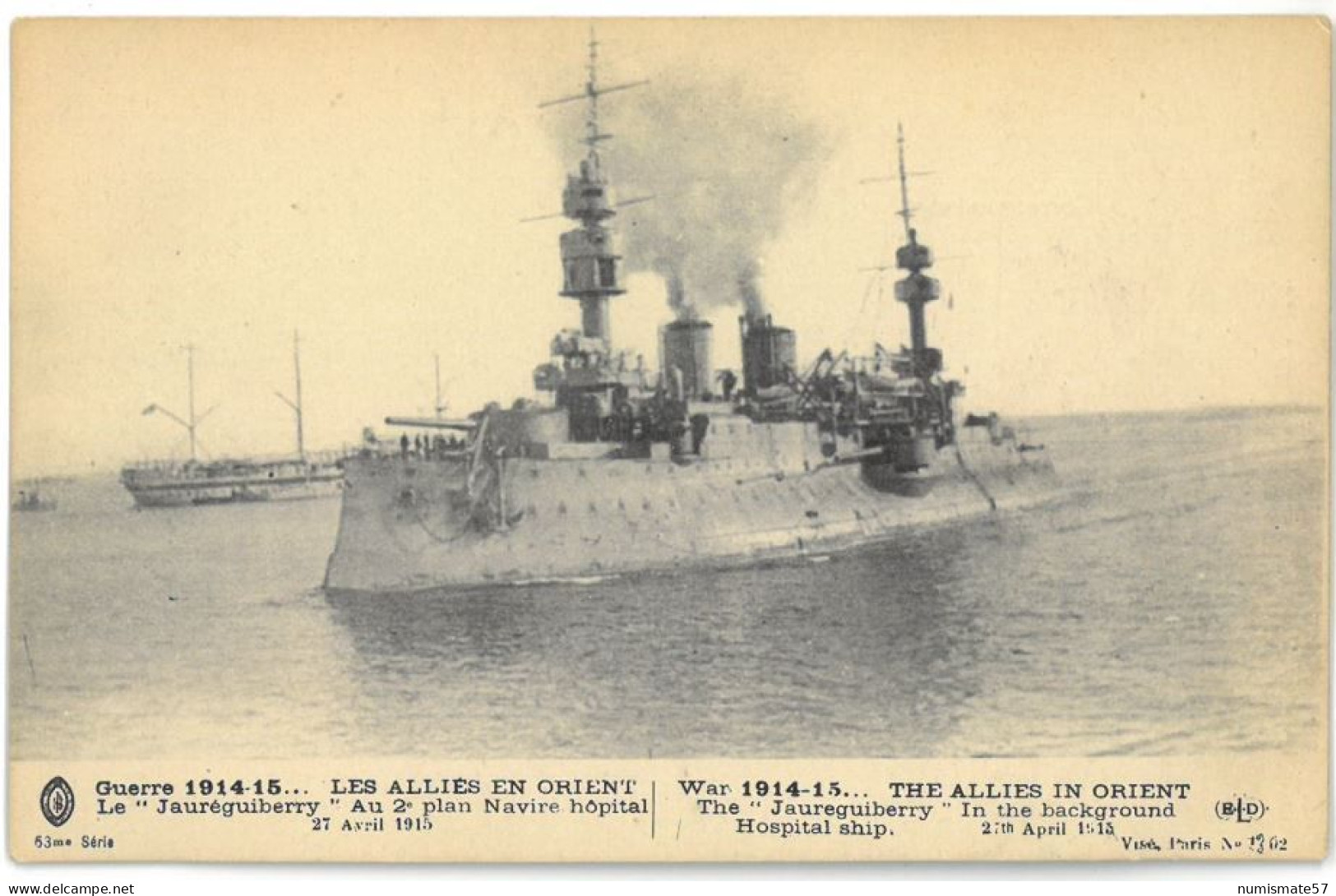 CPA LES ALLIES EN ORIENT - Le Jauréguiberry - Au 2ème Plan Navire Hôpital - 27 Avril 1915 - Warships
