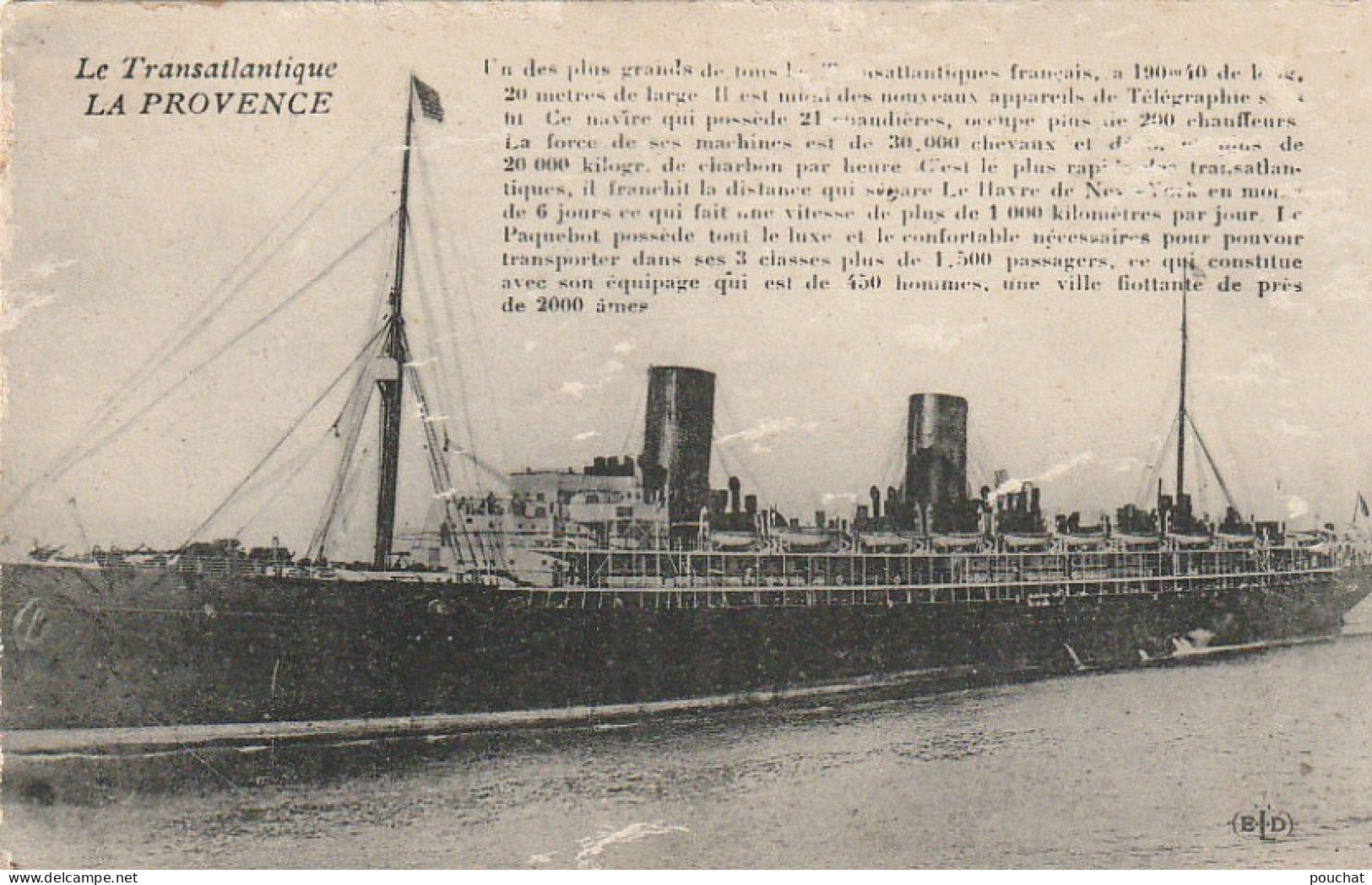 ZY 90- LE TRANSATLANTIQUE " LA PROVENCE " - 2 SCANS - Steamers