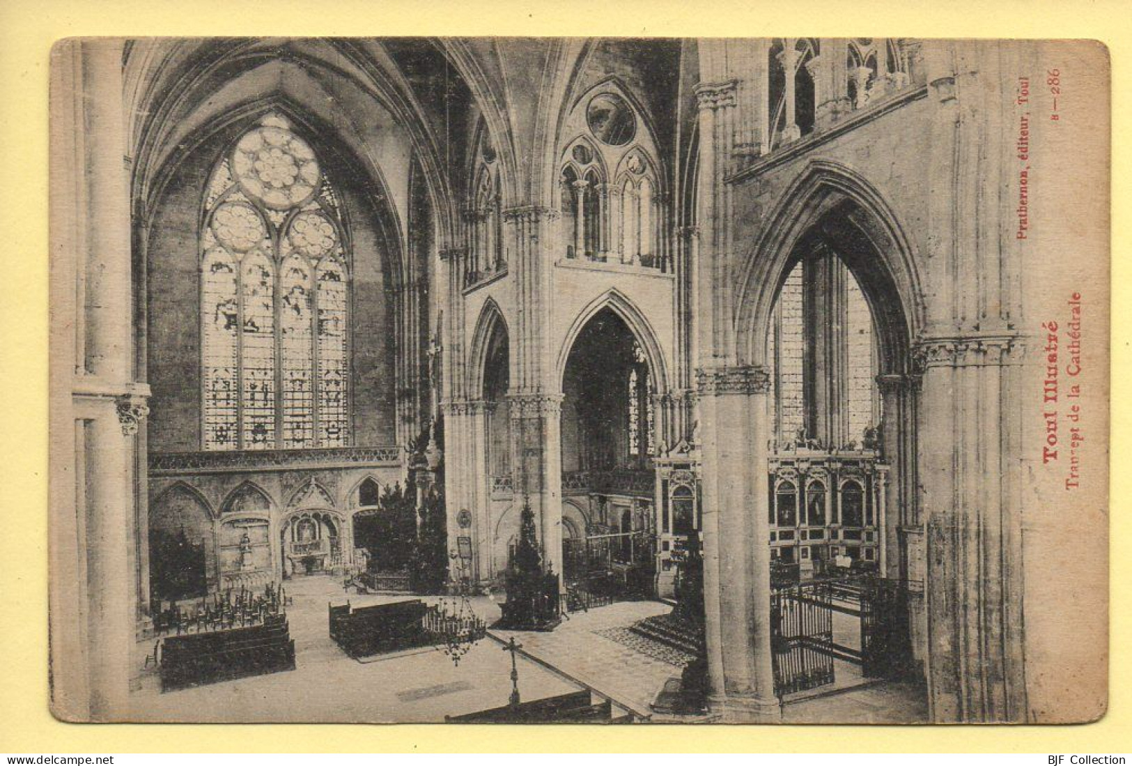 54. TOUL – Transept De La Cathédrale (voir Scan Recto/verso) - Toul