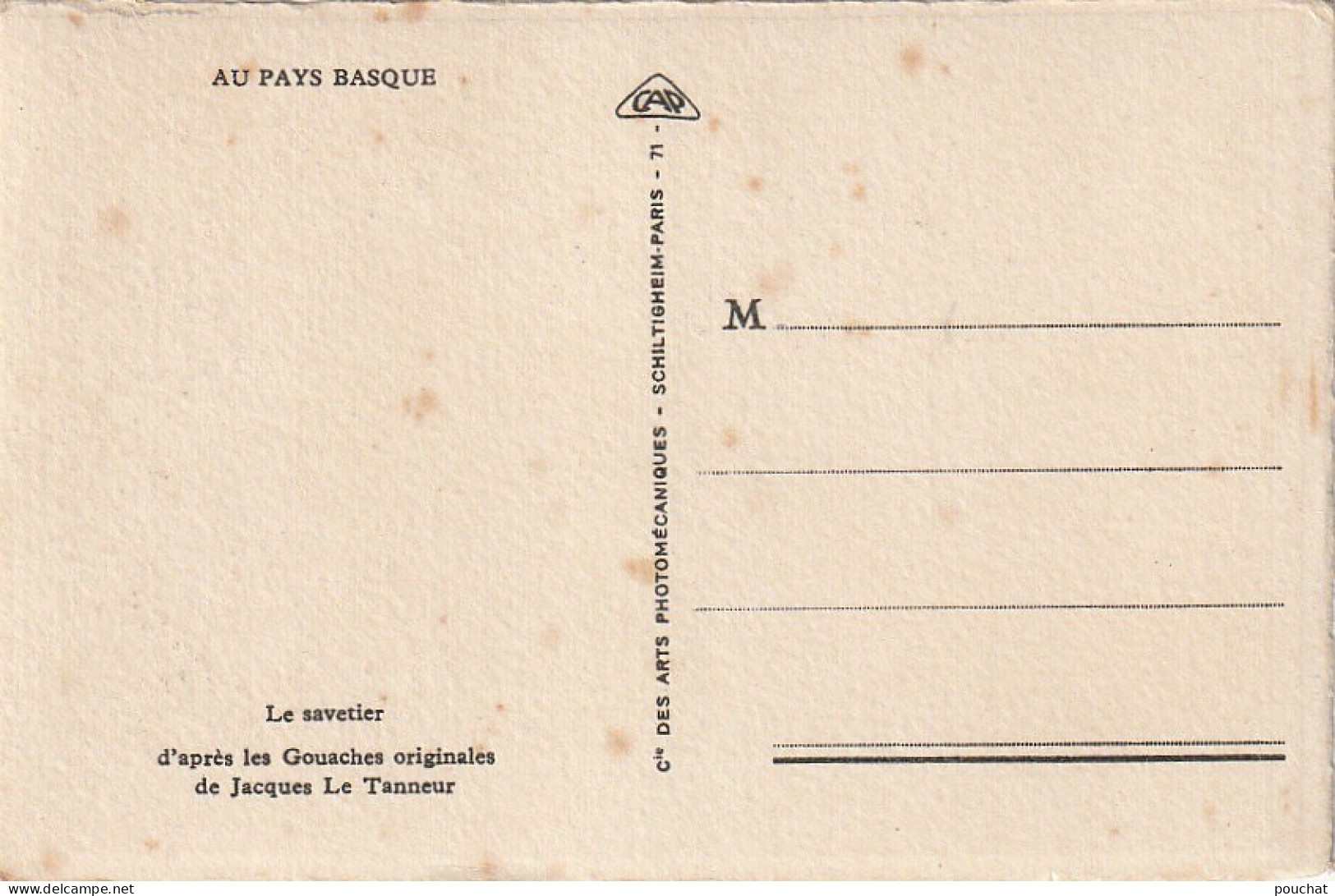 ZY 93-(64) LE SAVETIER D' APRES LES GOUACHES ORIGINALES DE JACQUES LE TANNEUR - Le Tanneur