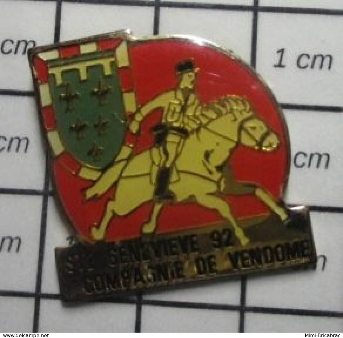 3517 Pin's Pins / Beau Et Rare : MILITARIA / GENDARMERIE A CHEVAL STE GENEVIEVE 92 COMPAGNIE DE VENDOME - Militaria