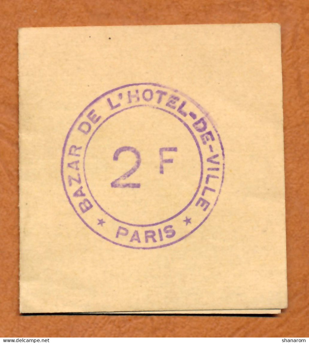 1914-1918 // VILLE DE PARIS (75) // BAZAR DE L'HOTEL DE VILLE // Bon De Deux Francs - Buoni & Necessità