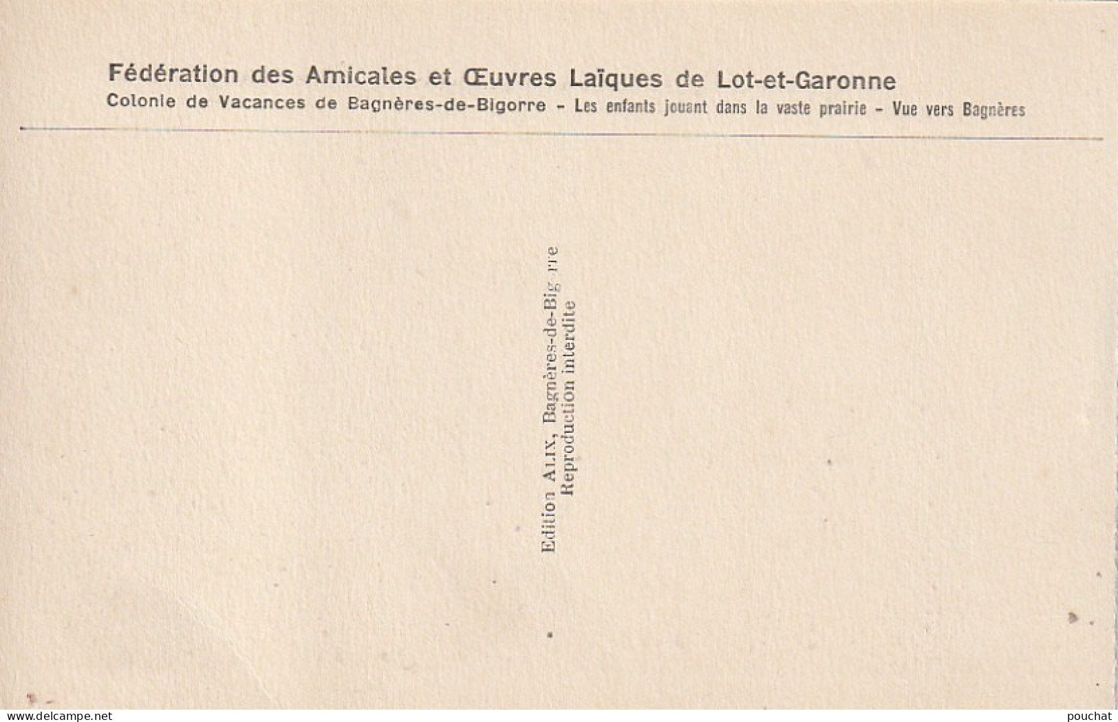 ZY 95-(65) COLONIE DE VACANCES DE BAGNERES  - F. O. L. DE LOT ET GARONNE - LES ENFANTS JOUANT DANS LA VASTE PRAIRIE - Bagneres De Bigorre