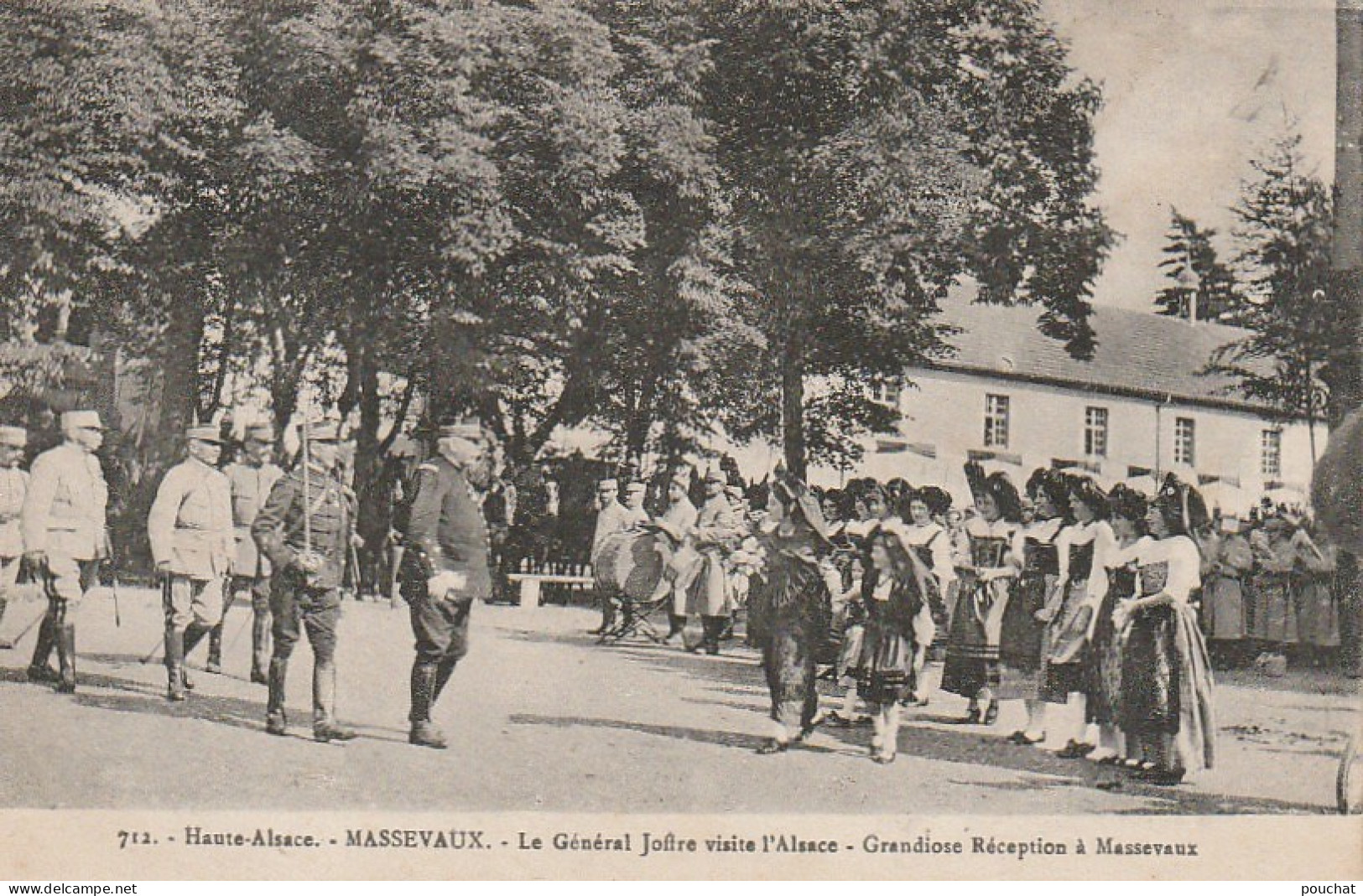 ZY 99-(68) MASSEVAUX - MASEVAUX - LE GENERAL JOFFRE VISITE L' ALSACE - GRANDIOSE RECEPTION A MASSEVAUX - 2 SCANS - Masevaux