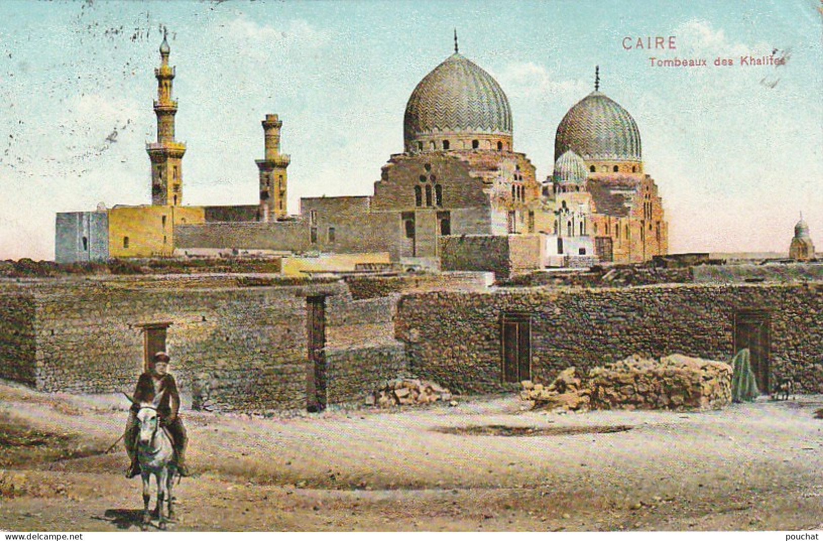 ZY 102- CAIRE ( EGYPTE ) LE CAIRE - TOMBEAUX DES KHALIFES - CARTE COLORISEE - 2 SCANS - Caïro