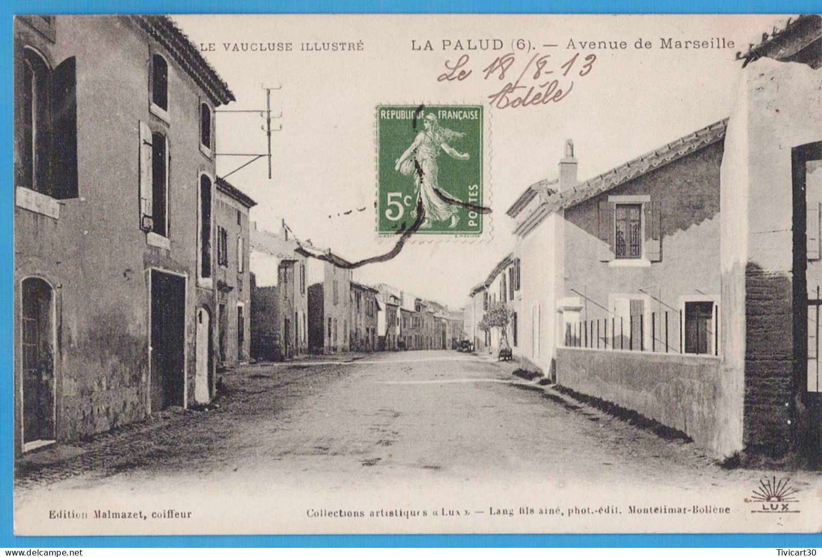 CPA "LE VAUCLUSE ILLUSTRE" - LAPALUD - LA PALUD - AVENUE DE MARSEILLE - Lapalud