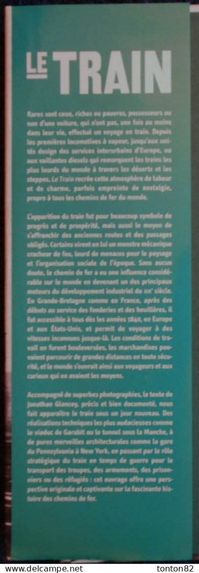Jonathan Glancey - LE TRAIN - Éditions GRÜND - ( 2004  ) . - Chasse/Pêche