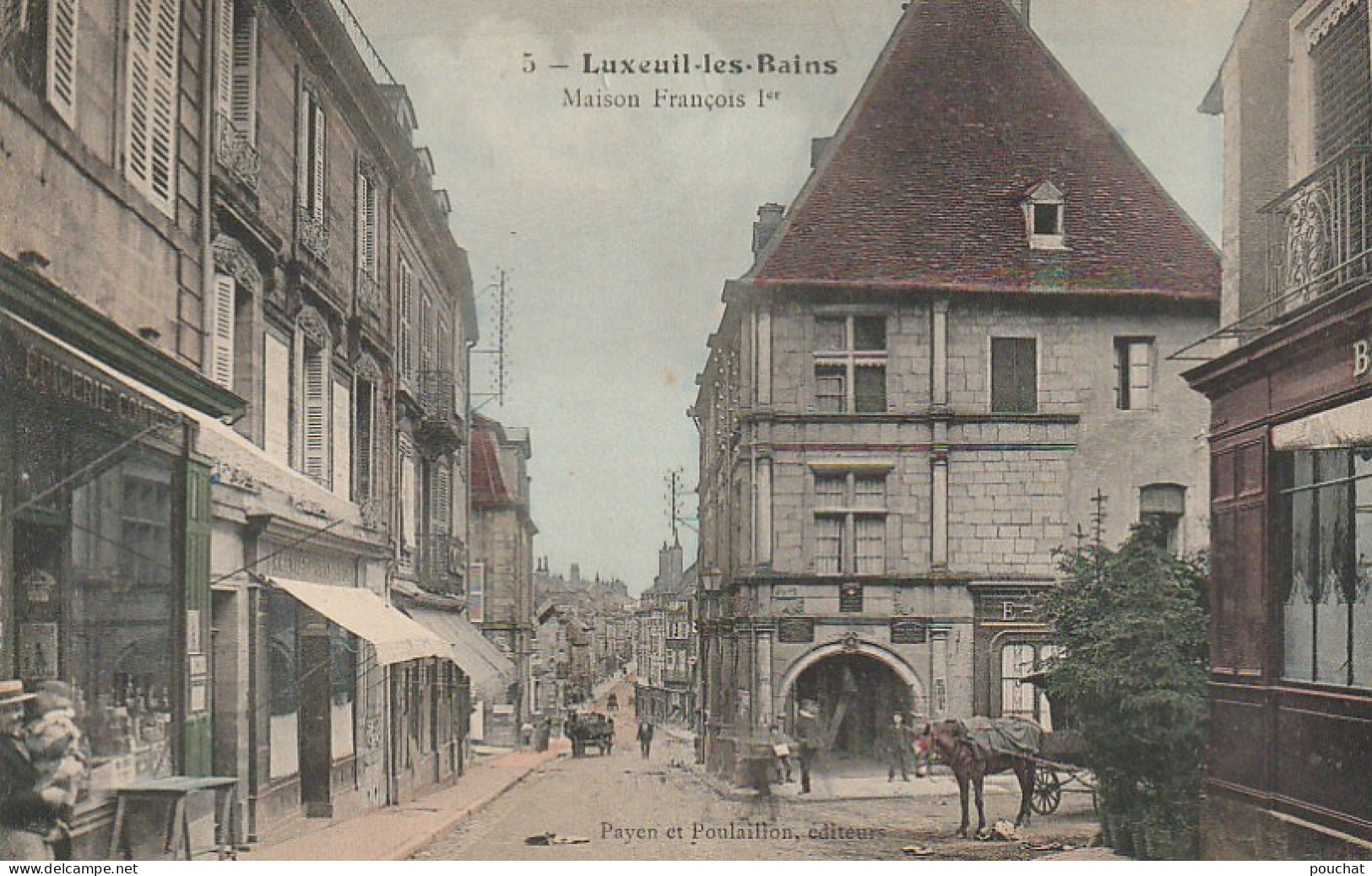 ZY 104-(70) LUXEUIL LES BAINS - MAISON FRANCOIS 1er - ANIMATION - CARTE COLORISEE - 2 SCANS - Luxeuil Les Bains