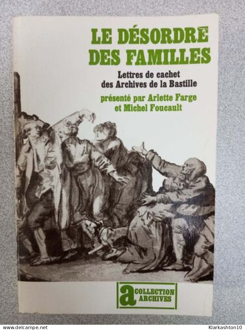 Le Désordre Des Familles - Other & Unclassified