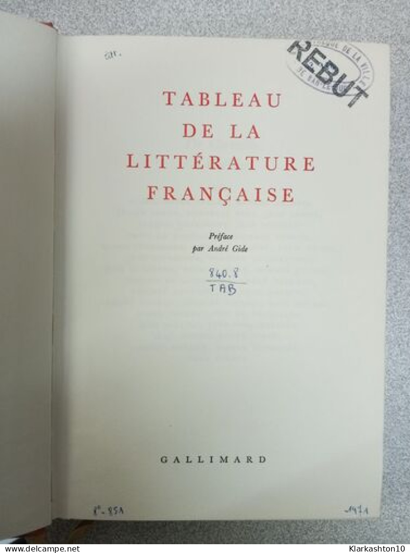 Tableau De La Littérature Française - Other & Unclassified