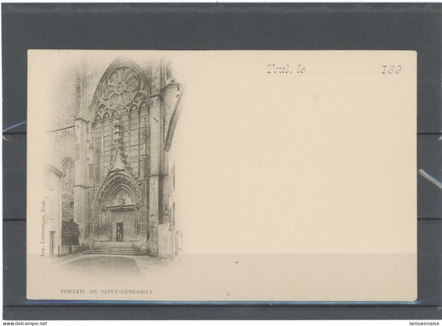 54 -TOUL LE 189 . -CARTE PRECURSEUR- PORTAIL DE SAINT-GENGOULT. - Toul