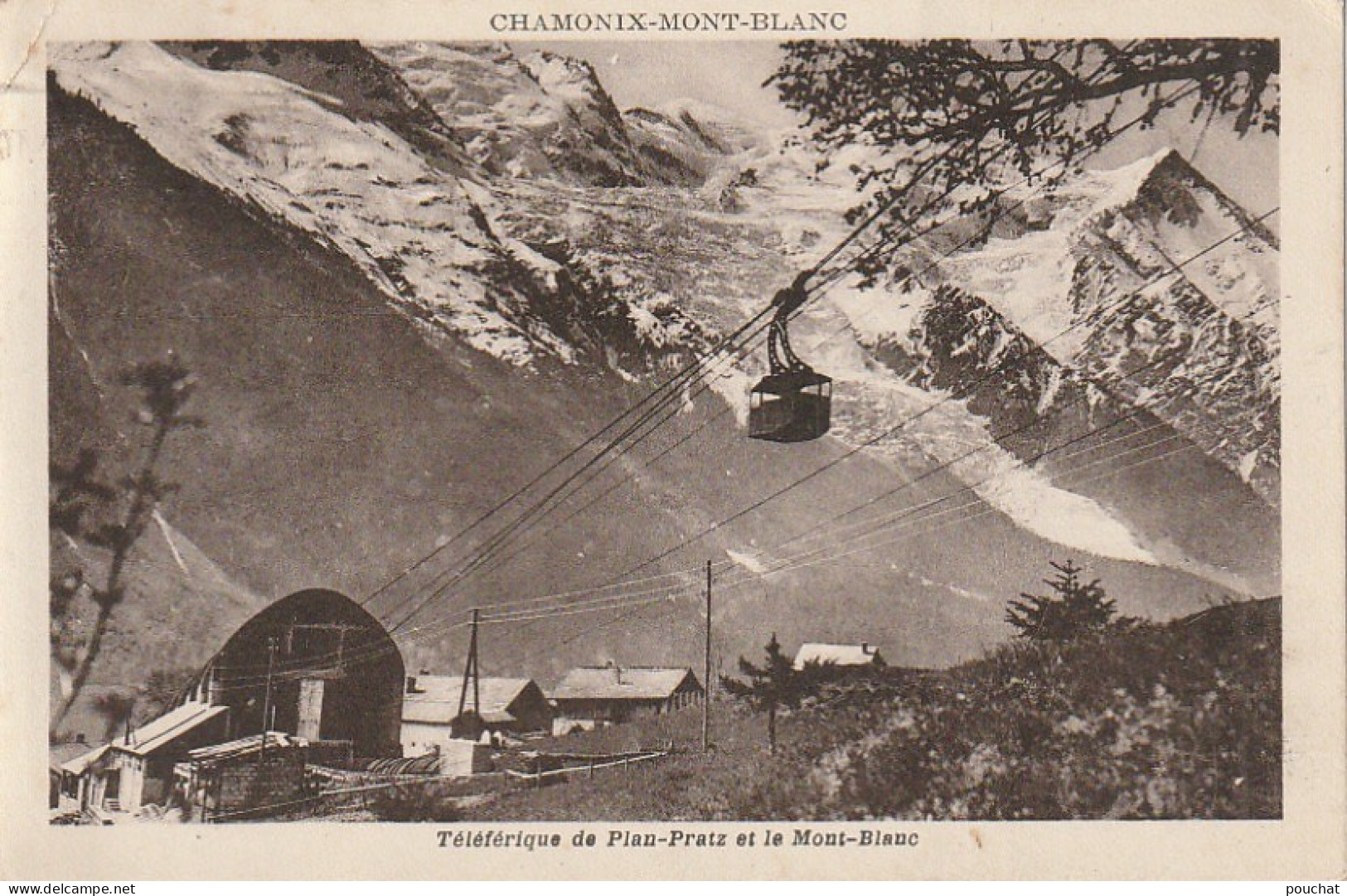 ZY 110-(74) CHAMONIX - TELEFERIQUE DE PLAN PRATZ ET LE MONT BLANC - 2 SCANS - Chamonix-Mont-Blanc